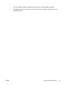 Page 159
●From your software program, rotate the whole page 180° to print the lighter image first.
● If the defect occurs later in a print job, turn the 
device off for 10 minutes, and then turn it on to
restart the print job.
ENWW Solve print-quality problems 147
 