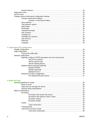 Page 6
Resets submenu ................................................................................................................ 32
Diagnostics menu .............................................................................................................. ................. 33
Service menu .................................................................................................................. ................... 33
Change device-control-panel configuration settings...