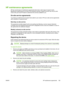 Page 177
HP maintenance agreements
HP has several types of maintenance agreements that meet a wide range of support needs.
Maintenance agreements are not part of the standard warranty. Support services may vary by area.
Check with your local HP dealer to determine the services available to you.
On-site service agreements
To provide you with the level of support best suit ed to your needs, HP has on-site service agreements
with a selection of response times.
Next-day on-site service
This agreement provides...