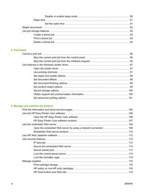 Page 8Disable or enable sleep mode ........................................................................... 90
Wake time .......................................................................................................................... 91
Set the wake time .............................................................................................. 91
Staple documents ............................................................................................................................... 92...