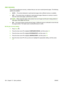 Page 192Jam recovery
This product provides jam recovery, a feature that you can use to reprint jammed pages. The following
options are available:
●AUTO — The product attempts to reprint jammed pages when sufficient memory is available.
●OFF — The product does not attempt to reprint jammed pages. Because no memory is used to
store the most recent pages, performance is optimal.
NOTE:When using this option, if the product runs out of paper and the job is being printed on
both sides, some pages can be lost.
●ON —...