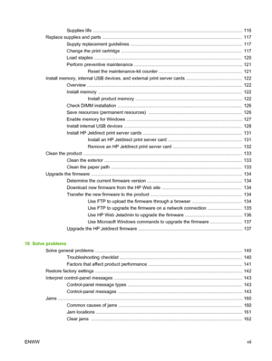 Page 9Supplies life ..................................................................................................................... 116
Replace supplies and parts ..............................................................................................................  117
Supply replacement guidelines ........................................................................................ 117
Change the print cartridge...