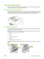 Page 99Use paper output options 
The product has four output locations: the top (standard) output bin, the rear output bin, the optional
stacker or stapler/stacker, and the optional 5-bin mailbox.
Print to the top (standard) output bin
The top output bin collects paper face-down, in the correct order. The top output bin should be used for
most print jobs, including transparencies. To use the top output bin, be sure that the rear output bin is
closed. To avoid jams, do not open or close the rear output bin while...