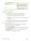 Page 76Service nameDescription
BOOTP (Bootstrap Protocol)For automatic IP address assignment. The BOOTP server
provides the product with an IP address. Requires the
administrator to input a products MAC hardware address on
the BOOTP server for the product to obtain an IP address from
that server.
Auto IP For automatic IP address assignment. If neither a DHCP
server nor a BOOTP server is present, the product uses this
service to generate a unique IP address.
Configure the network product
View or change network...