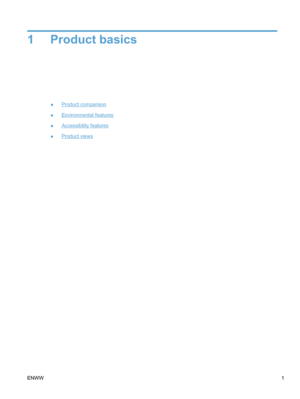 Page 171 Product basics
●Product comparison
●
Environmental features
●
Accessibility features
●
Product views
ENWW 1
 