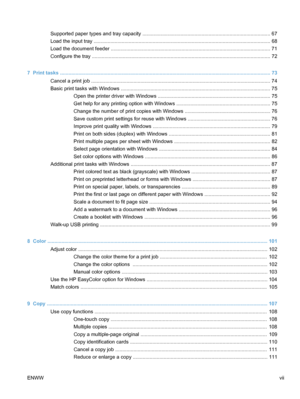 Page 9Supported paper types and tray capacity ........................................................................................... 67
Load the input tray ........................................................................................................... ................... 68
Load the document feeder ...................................................................................................... ........... 71
Configure the tray...