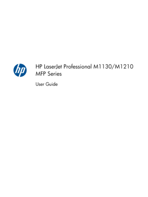 Page 3HP LaserJet Professional M1130/M1210
MFP Series
User Guide
 