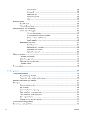 Page 10Information tab ........................................................................................ 58
Settings tab ............................................................................................. 58
Networking tab ........................................................................................ 58
HP Smart Install tab .................................................................................. 58
Links...