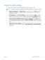 Page 27Priority for print settings
Changes to print settings are prioritized depending on where the changes are made:
NOTE:The names of commands and dialog boxes might  vary depending on your software program.
●Page Setup dialog box
: Click Page Setup or a similar command on the  File menu of the
program you are working in to open this dialog  box. Settings changed here override settings
changed anywhere else.
● Print dialog box
: Click Print, Print Setup , or a similar command on the  File menu of the
program...