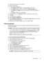 Page 33
3.Verify that the correct printer is selected.
4. Select the media size.
5. To set a custom media size:
a. Click  Manage Custom Sizes  in the Paper Size  pull-down menu.
b . Click  New and type a name for the size in the  Paper Size Name box.
c . In the  Width and Height  boxes, type the dimensions and set the margins, if
desired.
d . Click  Done or OK , and then click  Save.
6. On the  File menu, click  Page Setup, and then select the new custom size.
7. Click  OK.
8. On the  File menu, click  Print....