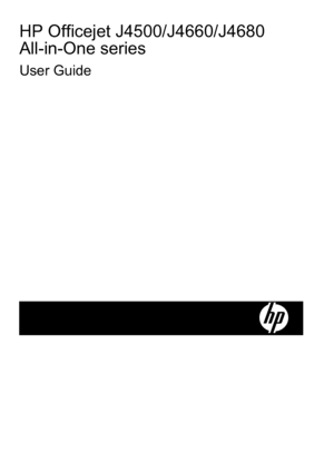 Page 2
HP Officejet J4500/J4660/J4680 
All-in-One series
User Guide
 