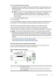 Page 83
To set up the device with voice mail
1.Using the phone cord supplied in the box  with the device, connect one end to your
telephone wall jack, then connect the other end to the port labeled 1-LINE on the
back of the device.
NOTE: If you do not use the supplied cord to connect from the telephone wall
jack to the device, you might not be able to fax successfully. This special
phone cord is different from the phone cords you might already have in your
home or office.
2. Turn off the  Auto Answer  setting....