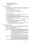 Page 55•Set the paper size for received faxes
•
Set automatic reduction for incoming faxes
•
Block junk fax numbers
Receive a fax manually
When you are on the phone, the person you are speaking with can send you a fax while
you are still connected. This is referred to as manual faxing. Use the instructions in this
section to receive a manual fax.
You can receive faxes manually from a phone that is:
• Directly connected to the device (on the 2-EXT port)
• On the same phone line, but not directly connected to the...