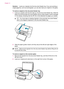 Page 186Solution:Load your originals into the document feeder tray. If you are sending a
single-page fax, such as a photograph, you can also load your original on the glass.
To load an original in the document feeder tray
1.Load your original, with the print side up, into the document feeder tray. Slide the
paper into the automatic document feeder until you hear a beep or see a message
on the display indicating that the HP All-in-One detected the pages you loaded.
TIP:For more help on loading originals in the...