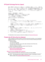 Page 263HP Quick Exchange Service (Japan)
For instructions on how to pack your device for exchange, see Pack the HP All-in-One.
Prepare the HP All-in-One for shipment
If after contacting HP Customer Support or returning to the point of purchase, you are requested to
send the HP All-in-One in for service, make sure you remove and keep the following items before
returning your device:
•The print cartridges
•The control panel faceplate
•The power cord, USB cable, and any other cable connected to the HP All-in-One...