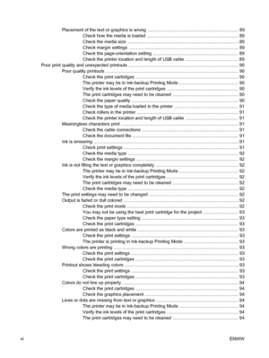 Page 8Placement of the text or graphics is wrong ......................................................................... 89
Check how the media is loaded ......................................................................... 89
Check the media size ......................................................................................... 89
Check margin settings ........................................................................................ 89
Check the page-orientation setting...