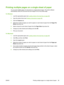 Page 69Printing multiple pages on a single sheet of paper
You can print multiple pages of a document on a single sheet of paper. The printer software
automatically resizes the document text and images to fit on the printed page.
For Windows
1.Load the appropriate paper (see 
Loading media in the input tray on page 36).
2.Open the printer driver (see 
Printing a document on page 49).
3.Click the Features tab.
4.Select the number of pages you want to appear on each sheet of paper from the Pages Per
Sheet...