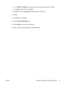 Page 35c.In the Width and Height boxes, type the dimensions and set the margins, if desired.
d.Click Done or OK, and then click Save.
5.On the File menu, click Page Setup and select the new custom size.
6.Click OK.
7.On the File menu, click Print.
8.Open the Paper Type/Quality panel.
9.Click the Paper tab and select the media type.
10
.Change any other desired settings, and click OK or Print.
ENWW Printing on special and custom-sized media 27
 