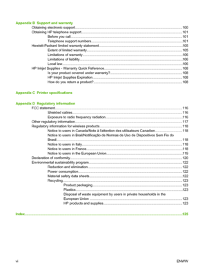 Page 8Appendix B  Support and warranty
Obtaining electronic support................................................................................................................100
Obtaining HP telephone support.........................................................................................................101
Before you call....................................................................................................................101
Telephone support...