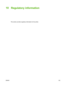 Page 13110
Regulatory information
This section provides regulatory information for the printer.
ENWW123
 