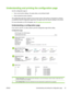 Page 53Understanding and printing the configuration page
Use the configuration page to:
●View current printer settings, ink supply status, and printhead health.
●Help troubleshoot printer problems.
The configuration page also contains a log of recent events. If the printer is connected to a network,
an additional network configuration page prints; this page shows the network settings for the printer.
For more information on HP Ink Supplies, see 
HP supplies and accessories.
Understanding a configuration page
If...