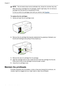 Page 50NOTE:The ink levels shown are an estimate only. Actual ink volumes may vary.
After removing a cartridge from its package, install it right away. Do not remove a
cartridge from the device for long periods of time.
To find out which ink cartridges work with your device, see 
Supplies.
To replace the ink cartridges
1.Gently pull open the ink cartridge cover.
2.Remove the ink cartridge that requires replacement by grasping it between your
thumb and forefinger and pulling it firmly toward you.
3.Remove the...