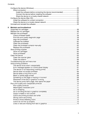 Page 7Configure the device (Windows) .............................................................................................50
Direct connection ..............................................................................................................50
Install the software before connecting the device (recommended) .............................50
Connect the device before installing the software .......................................................51
Share the device on a locally shared network...