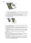 Page 66CAUTION:Touching the nozzles can cause permanent nozzle damage. Also,
ink can permanently mark clothing.
7.After cleaning, place the printhead on a sheet of paper or paper towel. Make sure
the nozzles are facing up and are not in contact with the paper.
8.Clean the electrical contacts in the printhead slot inside the device with a clean,
dry, soft and lint-free cloth.
9.Plug in the power cord and turn on the device. The control panel should indicate
that the printhead is missing.
10.Insert the printhead...