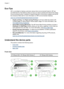 Page 14Eco-Tips
HP is committed to helping customers reduce their environmental footprint. HP has
provided the Eco-Tips below to help you focus on ways to assess and reduce the impact
of your printing choices. In addition to specific features in this product, please visit the HP
Eco Solutions Web site for more information on HPs environmental initiatives.
www.hp.com/hpinfo/globalcitizenship/environment/
•Duplex printing: Use Paper-saving Printing to print two-sided documents with
multiple pages on same sheet to...