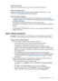 Page 105Check the computer
Make sure the computer that you are using is connected to the network.
Check your Web browser
Make sure the Web browser meets the minimum system requirements. For more
information, see 
Embedded Web server specifications.
Check the device IP address
• To check the IP address of the device from the control panel, print the network
configuration page. For more information, see 
Understand the network configuration
or wireless status report.
• Ping the device using the IP address from the...