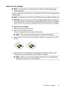 Page 61Replace the ink cartridges
NOTE:For information on recycling used ink supplies, see HP inkjet supplies
recycling program.
If you do not already have replacement ink cartridges for the HP Printer, see Order printing
supplies online.
NOTE:At this time, some portions of the HP Web site are available in English only.
CAUTION:Wait until you have a new ink cartridge available before removing the
old ink cartridge. Do not leave the ink cartridge outside of the product for an extended
period of time. This can...