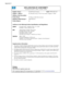 Page 276
DECLARATION OF CONFORMITYaccording to ISO/IEC 17050-1 and EN 17050-1
Supplier’s Name:Hewlett-Packard Company 
DoC#: SNPRC-0801-02-A 
Supplier’s  Address: 60, Alexandra Terrace, # 07-01 The Comtech, Singapore 118502 
declares, that the product
Product Name:HP Officejet  6500 All-In-One Series 
Regulatory Model Number:1)SNPRC-0801-02 
Product Options: All 
conforms to the following Product Specifications and Regulations:
SAFETY: IEC 60950-1:2001 / EN60950-1:2001 + A11: 2004 
EN 60825-1 1994+A1:2002+A2:...