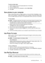 Page 55
To print an index sheet
1.Insert a memory card into the appropriate slot on the device.
2. Press the  Photo button.
3. Press the right arrow ke y repeatedly to select Index Sheet.
4. Press  OK.
Save photos to your computer
After you take photos with your digital camera, you can print them immediately or save
them to your computer. To save the photos  to your computer, remove the memory card
from your digital camera and insert it in the appropriate memory card slot on the device.
To save photos
NOTE: Use...