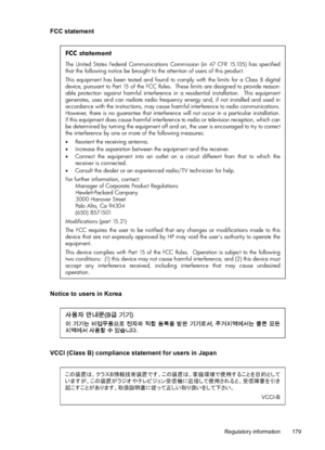 Page 183FCC statement
FCC statement
The United States Federal Communications Commission (in 47 CFR 15.105) has specified 
that the following notice be brought to the attention of users of this product. 
This equipment has been tested and found to comply with the limits for a Class B digital 
device, pursuant to Part 15 of the FCC Rules.  These limits are designed to provide reason-
able protection against harmful interference in a residential installation.  This equipment 
generates, uses and can radiate radio...