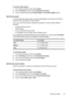 Page 67To set the redial options
1.Touch right arrow 
, and then select Setup.
2.Touch Fax Setup, and then select Advanced Fax Setup.
3.Touch to select the appropriate Busy Redial or No Answer Redial options.
Set the fax speed
You can set the fax speed used to communicate between your printer and other fax
machines when sending and receiving faxes.
If you use one of the following, setting the fax speed to a slower speed might be
required:
• An Internet phone service
• A PBX system
• Fax over Internet Protocol...