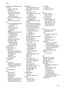 Page 291
temperature specifications 260
tests, faxdial tone, failed 208
failed 204
fax line condition 209
fax phone cord type testfailed 206
hardware, failed 204
port connection, failed 206
setup 79
telephone wall jack 205
text cannot be edited after scan,troubleshoot 201
cut off 176
incompletely filled on copies 199
jagged 193
meaningless characters 171
missing from scan, troubleshoot 201
not filled in 182
smooth fonts 193
splotchy on copies 199
troubleshoot 166
unclear on copies, troubleshoot 199
unclear scans...