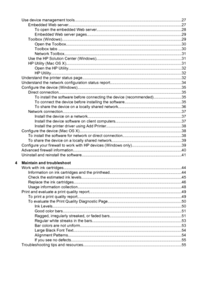 Page 6Use device management tools.................................................................................................27
Embedded Web server.......................................................................................................27
To open the embedded Web server.............................................................................28
Embedded Web server pages......................................................................................29
Toolbox...