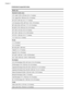 Page 20Understand supported sizes
Media size
Standard media sizes
U.S. Letter* (216 x 279 mm; 8.5 x 11 inches)
U.S. Legal (216 x 356 mm; 8.5 x 14 inches)
A4* (210 x 297 mm; 8.3 x 11.7 inches)
U.S. Executive (184 x 267 mm; 7.25 x 10.5 inches)
B5* (JIS) (182 x 257 mm; 7.17 x 10.12 inches)
B5 (ISO) (176 x 250 mm; 6.9 x 9.8 inches)
A5* (148 x 210 mm; 5.8 x 8.3 inches)
A6* (105 x 148 mm; 4.13 x 5.83 inches)
HV*(101 x 180 mm; 4.0 x 7.1 inches)
13 x 18 cm* (5 x 7 inches)
B size
11 x 14 inches*
12 x 12 inches*
B4 (JIS)...