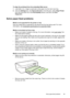 Page 93To align the printhead from the embedded Web server
1.Load letter, A4, or legal unused plain white paper into the main input tray.
2.Click the Settings tab, click Device Services in the left pane, select Align Printer
from the drop-down list in the Print Quality section, and then click Run
Diagnostic.
Solve paper-feed problems
Media is not supported for the printer or tray
Use only media that is supported for the device and the tray being used. For more
information, see 
Understand specifications for...