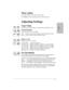 Page 27.........................................................................................................................................
2-3        TwoMenu outline
To print an outline of the entire menu system:
Press Menu on the front panel, then press 4, then press 3.
Adjusting Settings
Copy Setup
There are two Copy settings: Copy Resolution and Reduce to Fit:
Copy Resolution
Copy Resolution has two settings: 
Text: Best for text and line drawings; copies in black and white
Photo:Best for photos;...