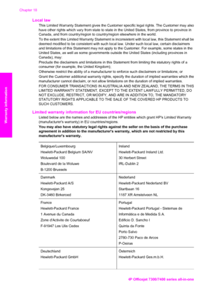 Page 221
Local law
This Limited Warranty Statement gives the Customer specific legal rights. The Customer may also
have other rights which vary from state to state  in the United States, from province to province in
Canada, and from country/region to country/region elsewhere in the world.
To the extent this Limited Warranty Statement is inconsistent with local law, this Statement shall be
deemed modified to be consistent with such local law. Under such local law, certain disclaimers
and limitations of this...