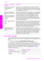 Page 153
Accessory and HP model
numberDescription
HP Automatic Two-sided
Printing Accessory
ph5712Enables you to automatically print on both sides of a sheet of
paper. With this accessory installed you can print on both sides
of the page without having to manually flip and reload the pages
in the middle of your print job.
HP Auto Two-sided Print
Accessory with Small Paper
Tray
(also called the Hagaki Tray
with Auto Two-sided Print
Accessory)
ph3032Adds a dedicated paper tray for small paper sizes and envelopes...