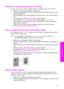 Page 66
Resize an original using custom settings       
You can use your own custom settings to reduce or enlarge a copy of a document.
1 Make sure you have paper loaded in the input tray.
2 Load your original face down on the right front corner of the glass or face up in the document feeder tray.
Place the page in the document feeder tray so that the top of the document goes in
first.
3 In the Copy area, press  Reduce/Enlarge, and then press 5.
This displays the  Reduce/Enlarge menu and then selects  Custom...