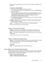 Page 97Make sure the margin settings for the document do not exceed the printable area of
the printer.
To check your margin settings
1.Preview your print job before sending it to the printer.
In most software applications, click the File menu, and then click Print Preview.
2.Check the margins.
The printer uses the margins you have set in your software application, as long
as they are greater than the minimum margins the printer supports. For more
information about setting margins in your software application,...