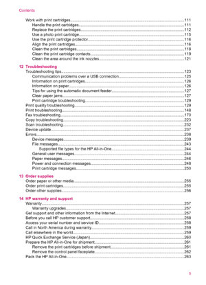 Page 7Work with print cartridges.......................................................................................................111
Handle the print cartridges...............................................................................................111
Replace the print cartridges..............................................................................................112
Use a photo print...