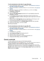 Page 39To print automatically on both sides of a page (Windows)
1.Load the appropriate media. For more information, see 
Guidelines for printing on
both sides of a page and Load media.
2.Make sure the duplexer is properly installed. For more information, see 
Install the
duplexer.
3.With a document open, click Print on the File menu, and then click Setup,
Properties, or Preferences.
4.Click the Features tab.
5.Select the Two-sided printing drop-down list. For auto-duplexing, ensure that
Automatic is selected....