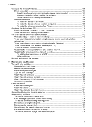 Page 9Configure the device (Windows) ...........................................................................................106
Direct connection ............................................................................................................107
Install the software before connecting the device (recommended) ...........................107
Connect the device before installing the software .....................................................107
Share the device on a locally shared network...