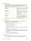 Page 84Information tab
Use the Information tab to register the printer and display printer hardware information. This tab
also provides access to online troubleshooting through HP Instant Support, as well as information
about your printer usage, using the printer, troubleshooting, and contacting HP.
Click this button...To...
myPrintMileageAccess the myPrintMileage Web site and your printer usage
information. You must have Internet access to perform this
operation.
Printer HardwareDisplay the printer model and...