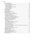 Page 7Maintain the printheads ..........................................................................................................59
To check printhead health ................................................................................................59
To print the print quality diagnostic page ..........................................................................59
To align the printheads .....................................................................................................61
To...