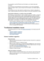 Page 87If you are able to use the HP device over the network, your network setup was
successful.
If you still cannot use the HP device over the network or if you have to periodically
perform this step in order to use your device over the network, your firewall might be
interfering.
If this still does not work, there might be a problem with your network configuration or
router. Contact the person who set up your network or the router manufacturer for help.
Add hardware addresses to a wireless access point (WAP)...